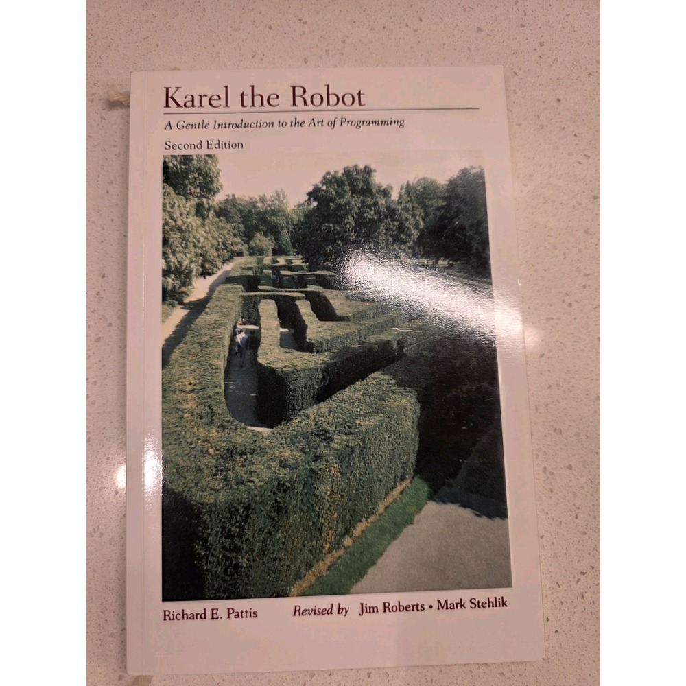 Karel Robot 2E by E. Pattis, Richard